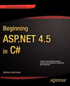 Beginning ASP.NET 4.5 in C# (Experts Voice in .Net) 1st ed. Edition