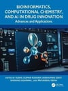 Bioinformatics, Computational Chemistry, and AI in Drug Innovation Advances and Applications Sushil Kumar Kashaw Anshuman Dixit