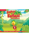 Cambridge Super Safari 1 Pupil's Book and Activity Book