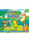 Cambridge Super Safari 3 Pupil's Book and Activity Book