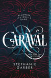 Caraval Stephanie Garber