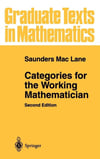 Categories for the Working Mathematician (Graduate Texts in Mathematics, 5) 2nd Edition Saunders Mac Lane