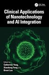 Clinical Applications of Nanotechnology and AI Integration F. Yang Xiaodong Feng