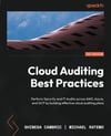 Cloud Auditing Best Practices: Perform Security and IT Audits across AWS, Azure, and GCP by building effective cloud auditing plans Cambric Ratemo