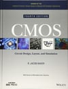CMOS Circuit Design, Layout, and Simulation, 4th Edition (IEEE Press Series on Microelectronic Systems)  R. Jacob Baker 