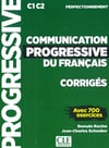Communication progressive du français C1 C2 Avec 700 exercices  Livre + Corriges + Audios