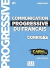 Communication progressive du français A1 - 2e édition Avec 320 exercices  Livre + Corriges + Audios