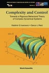 Complexity And Control: Towards A Rigorous Behavioral Theory Of Complex Dynamical Systems Ivancevic Reid