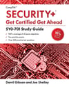 CompTIA Security+ Get Certified Get Ahead: SY0-701 Study Guide Shelley Gibson