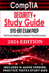 CompTIA Security+ Study Guide: Pass the SY0-601 Exam on Your First Try: The Easiest and Most Comprehensive Resource for Ultimate IT Security Success | DIRECT SUPPORT | AUDIO & STUDY AIDS INCLUDED 2024 Edition SmartStudy Solutions