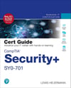 CompTIA Security+ SY0-701 Cert Guide (Certification Guide) Lewis Heuermann