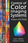 control of color imaging systems 2009 (mestha, dianat)