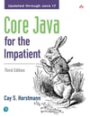 Core Java for the Impatient, 3rd Edition - Cay S. Horstmann