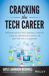 Cracking the Tech Career: Insider Advice on Landing a Job at Google, Microsoft, Apple, or any Top Tech Company 2nd Edition Gayle Laakmann McDowell