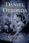 Daniel Deronda (Annotated)