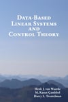 Data-Based Linear Systems and Control Theory Van Waarde Camlibel