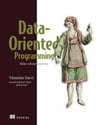 Data-Oriented Programming: Reduce software complexity Yehonathan Sharvit
