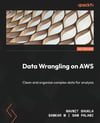 data-wrangling-on-aws-clean-and-organi-5e1806.jpg