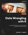 data-wrangling-with-r-load-explore-tra-fea37a.jpg