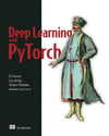 Deep Learning with Pytorch: Build, Train, and Tune Neural Networks Using Python Tools Stevens Antiga