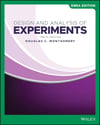 Design and Analysis of Experiments Douglas C. Montgomery