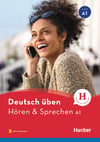 Deutsch üben - Hören & Sprechen A1: Buch mit Audios online (Hueber)