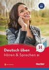 Deutsch üben - Hören & Sprechen B1: Buch mit Audios online (Hueber)
