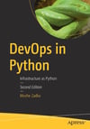 DevOps in Python Infrastructure as Python 2nd Edition Moshe Zadka