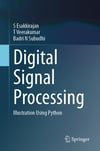 Digital Signal Processing: Illustration Using Python S Esakkirajan T Veerakumar