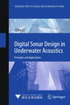 Digital Sonar Design in Underwater Acoustics: Principles and Applications - Qihu Li