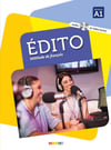 Edito A1 Niveau Méthode de français Livre + Cahier d'exercices + DVD (2016-2020)