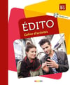 Edito B1 Niveau Méthode de français Livre + Cahier d'exercices + DVD (2016-2020)