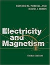 electricity and magnetism 3rd third (edward purcell, david morin)