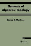 Elements Of Algebraic Topology James R. Munkres