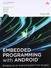 Embedded Programming With Android: Bringing Up an Android System from Scratch (Android Deep Dive) Roger Ye