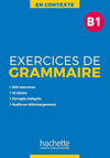 En Contexte - Exercices de grammaire (B1)