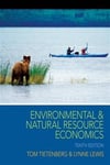 environmental and natural resource economics 10th (tom tietenberg, lynne lewis)