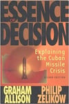 essence of decision explaining the cuban missile crisis 2nd (allison, zelikow)