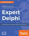 Expert Delphi: Robust and fast cross-platform application development  Pawel Glowacki