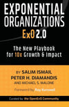 Exponential Organizations 2.0: The New Playbook for 10x Growth and Impact Ismail Diamandis