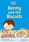 Family and Friends 1: Benny and the Biscuits