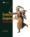 Feature Engineering Bookcamp Sinan Ozdemir