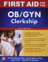 First Aid for the OB_GYN Clerkship, Fifth Edition-McGraw Hill _ Medical (2022) Shireen Madani Sims, Sarah K. Dotters-Katz, Latha Ganti, Matthew Kaufman