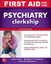 First Aid for the Psychiatry Clerkship (5th Edition 2019) Latha Ganti  Matthew Kaufman  Sean Blitzstein