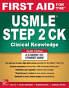 First Aid for the USMLE Step 2 CK  Clinical Knowledge  10th Ed.
