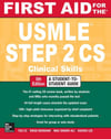 First Aid for the USMLE Step 2 CS   Clinical Skills   5th Ed.  (Tao Le)