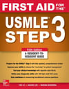 First Aid for the USMLE Step 3  ( Tao Lee )  5th Ed.