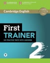 First Trainer 2 Six Practice Tests with Answers with Audio