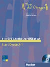 Fit fürs Goethe-Zertifikat A1 start deutch 1 Prüfungstraining.Deutsch als Fremdsprache / Lehrbuch mit integrierter with Audio