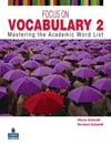 Focus on Vocabulary 2: Mastering the Academic Word List 2nd Edition
